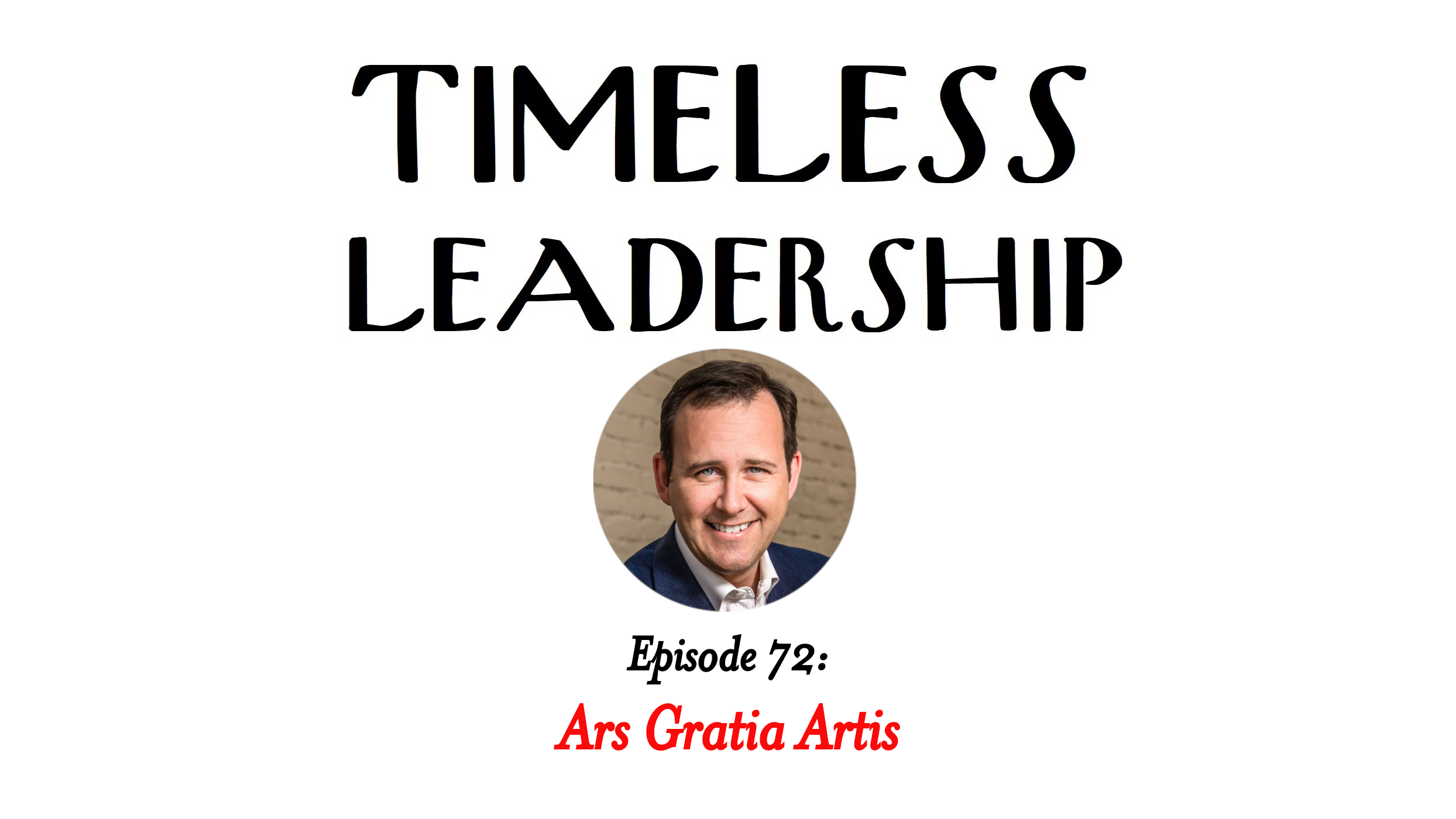 Episode 72: Ars Gratia Artis
