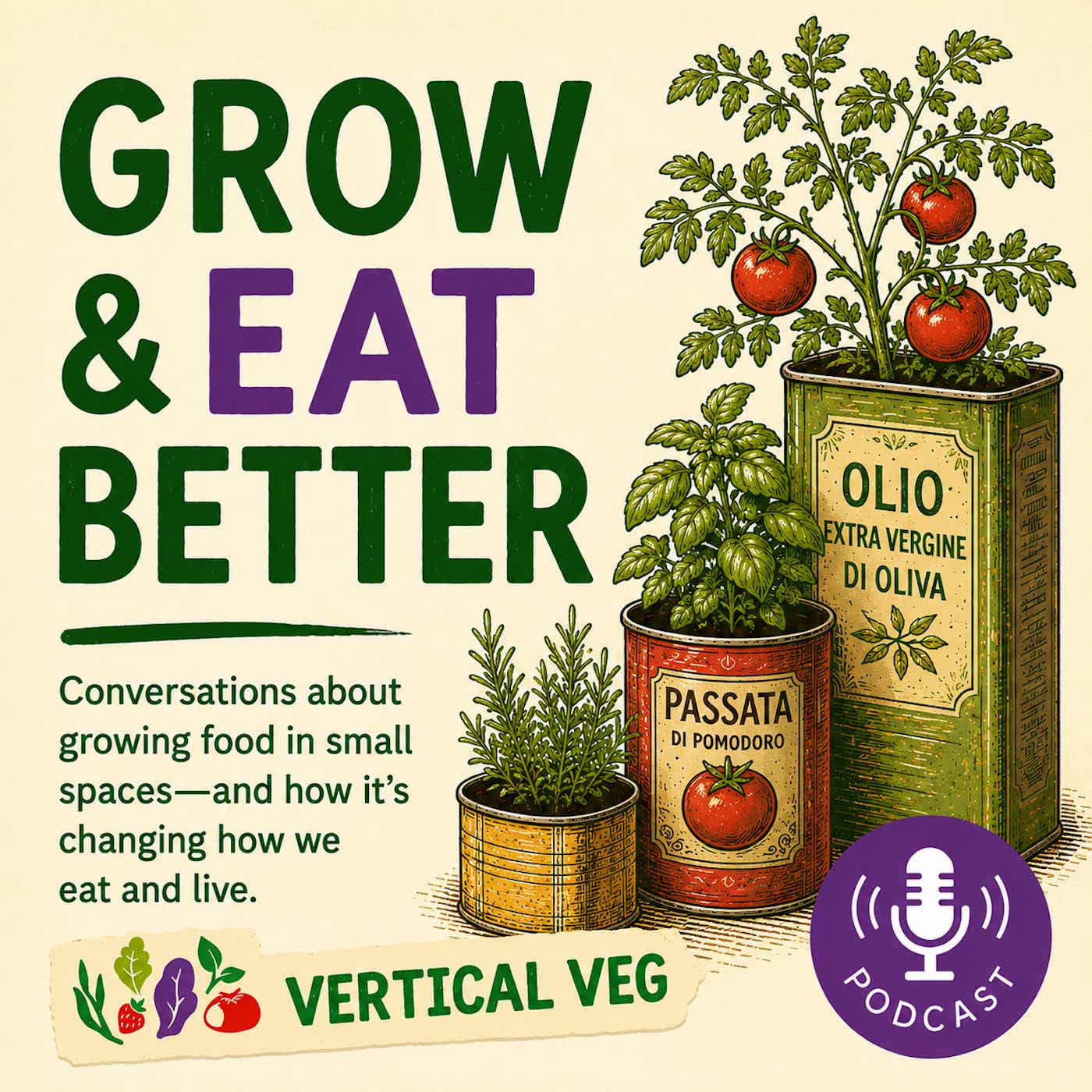 Podcast Grow & Eat Better 