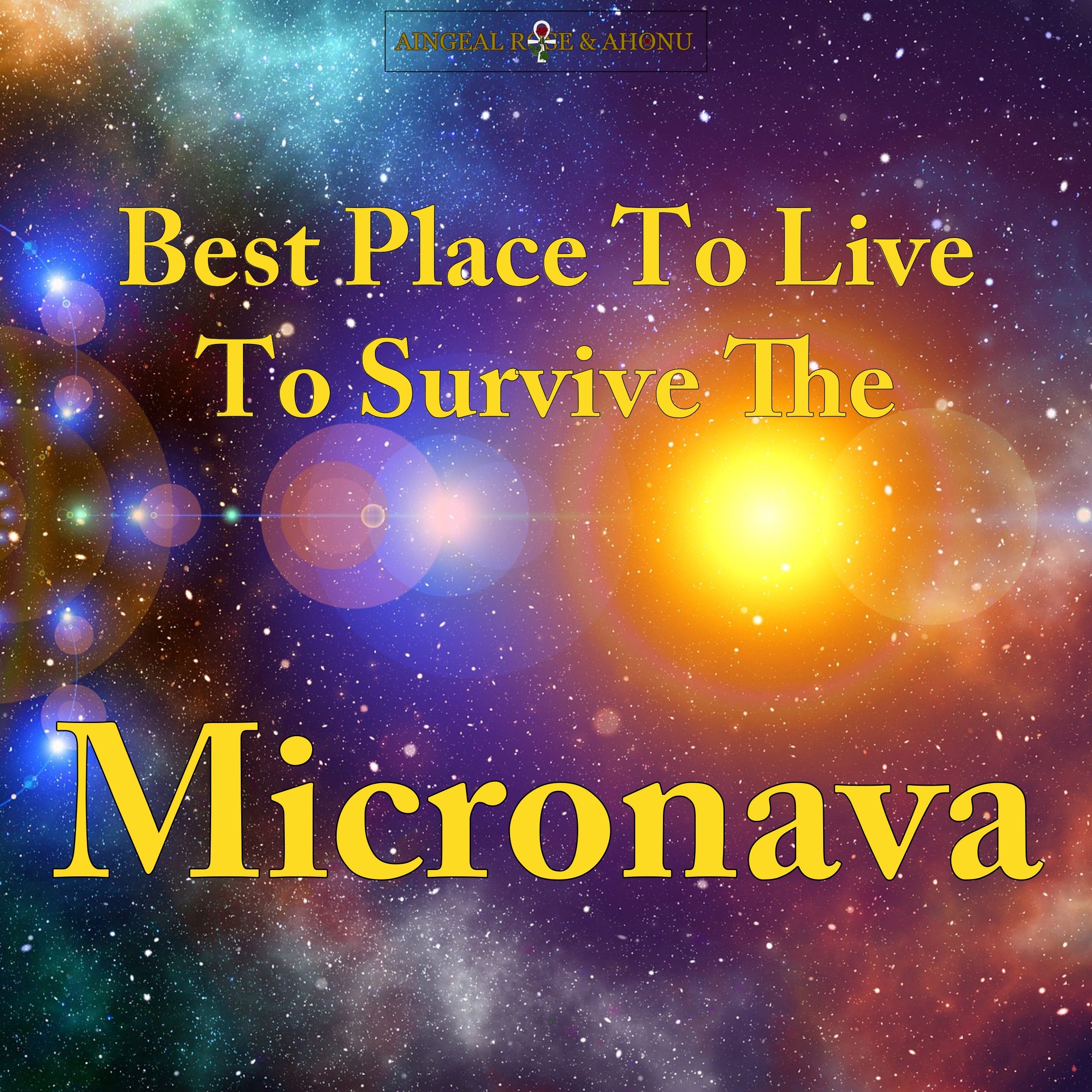 436: Best Place To Live To Survive The Micronova