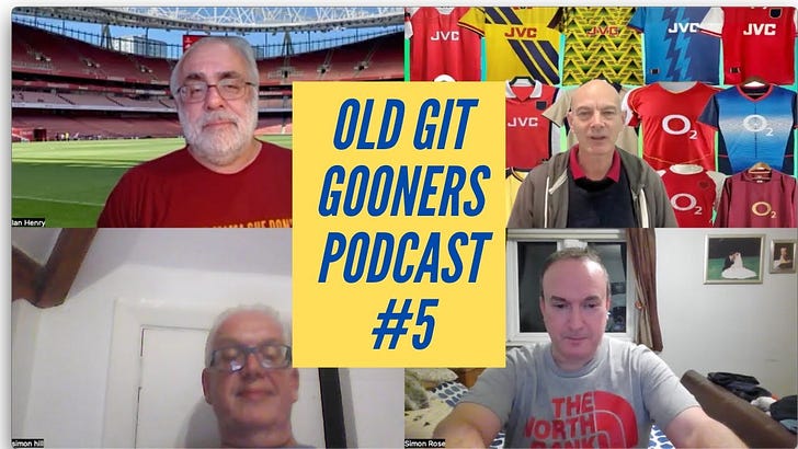 Old Git Gooners Podcast #5