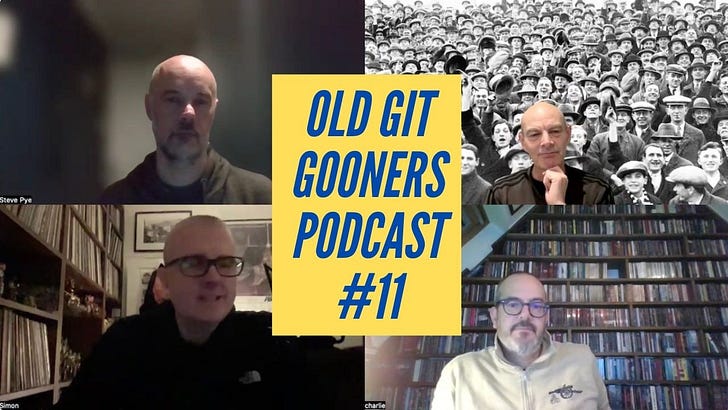 Old Git Gooners Podcast #11 - 5th February 2026