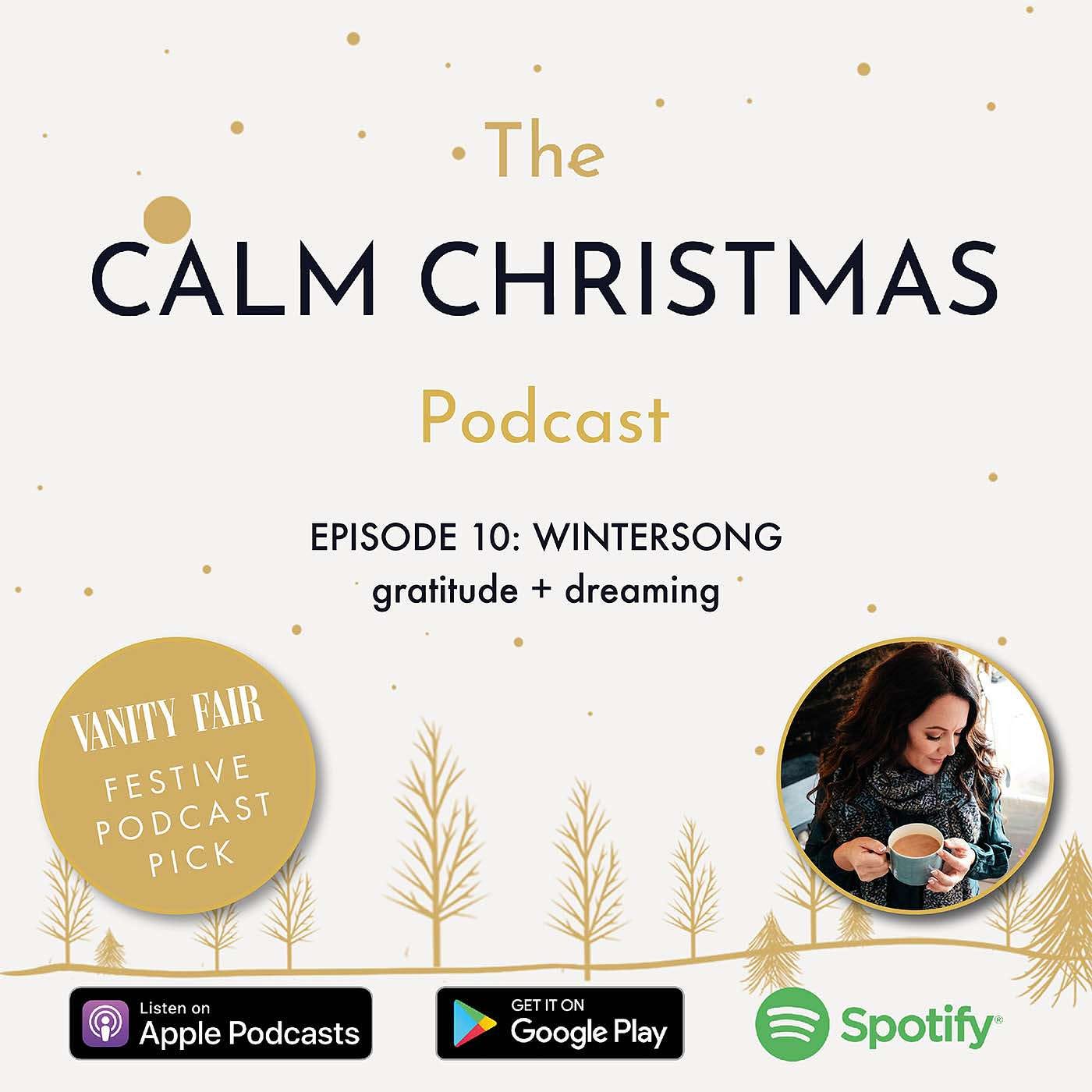 S3 Ep10 WINTERSONG: Gratitude + dreaming