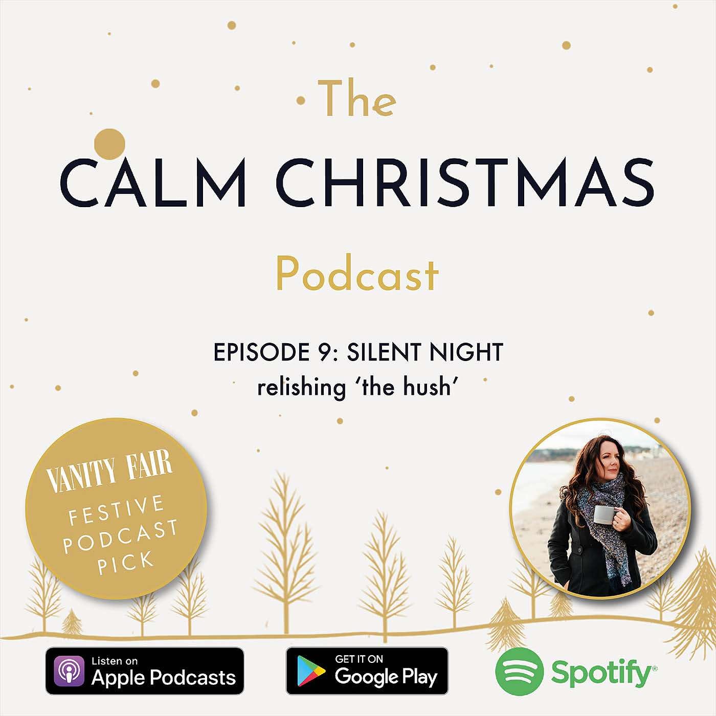 S3 Ep9 SILENT NIGHT: Relishing 'the Hush'