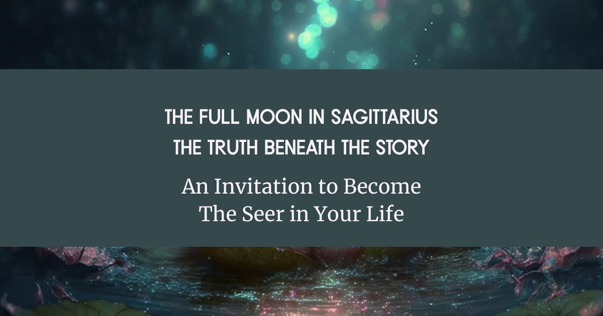 The Full Moon in Sagittarius - The Truth Beneath the Story episode artwork