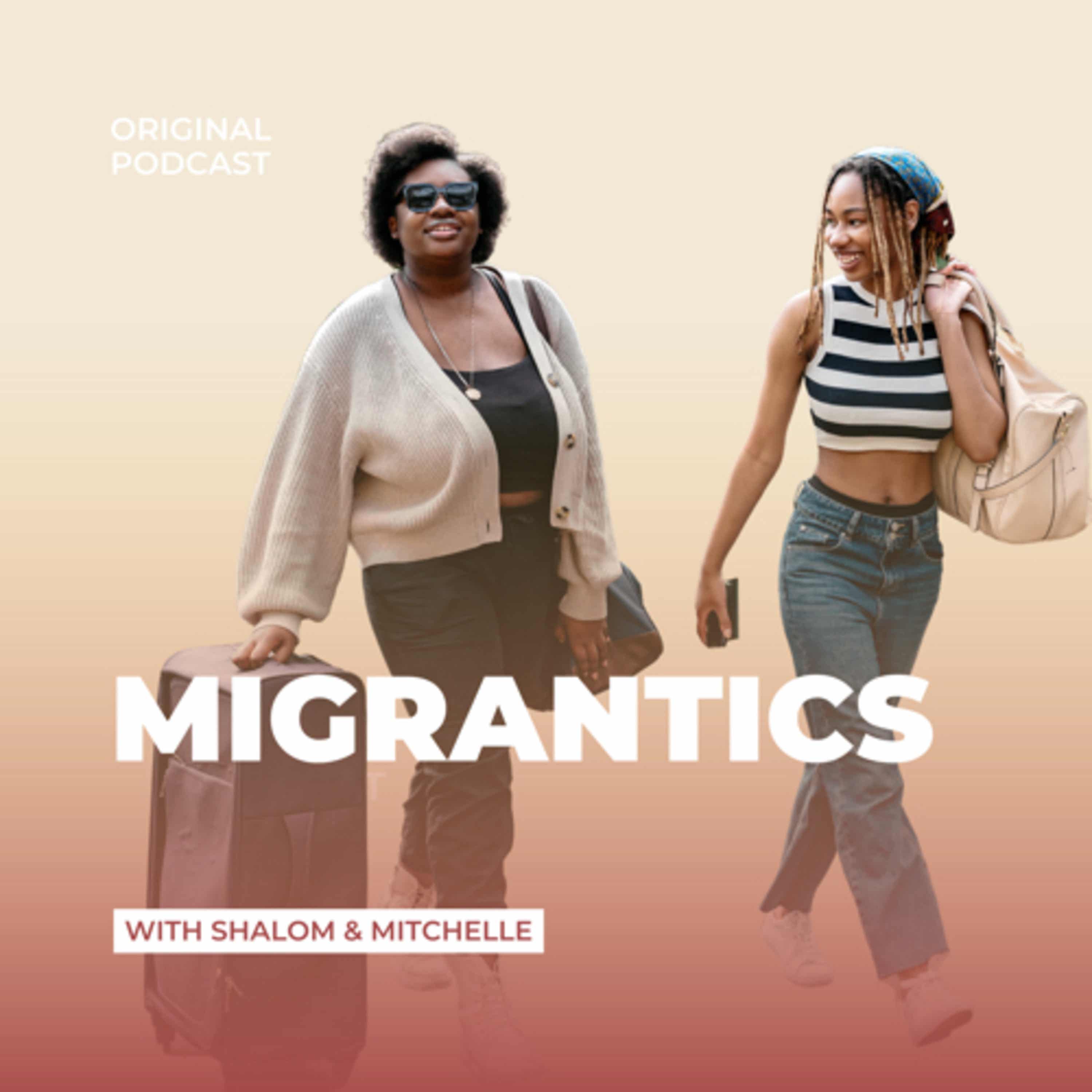 Migrantics