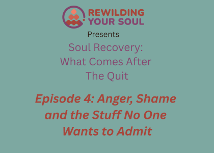 Rewilding Your Soul Podcast