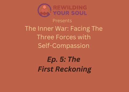 Rewilding Your Soul Podcast