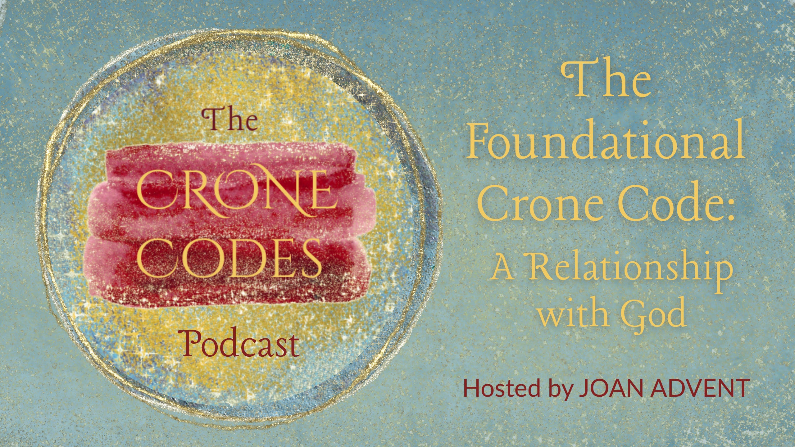 The Foundational Crone Code: episode artwork