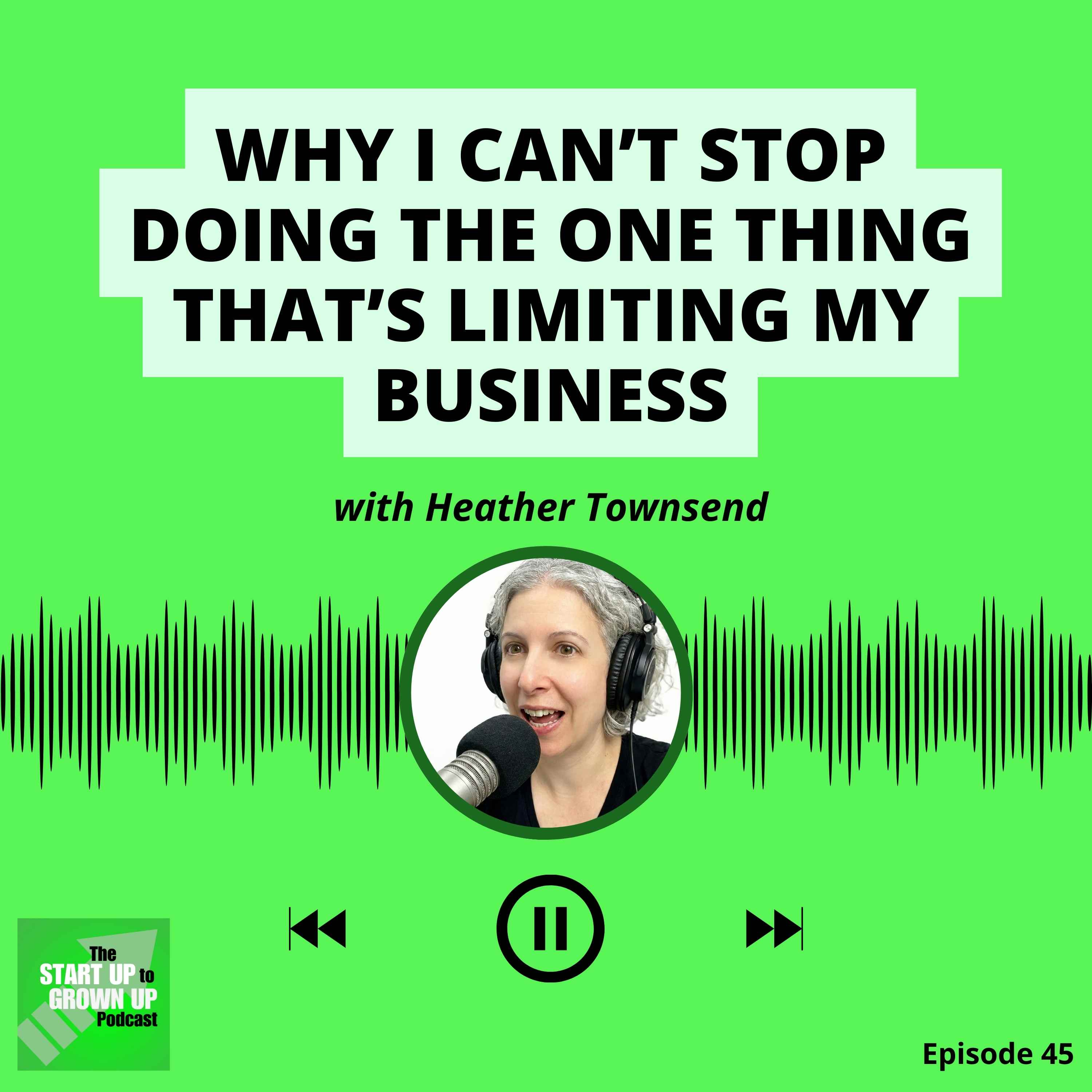 The Start Up To Grown Up Podcast