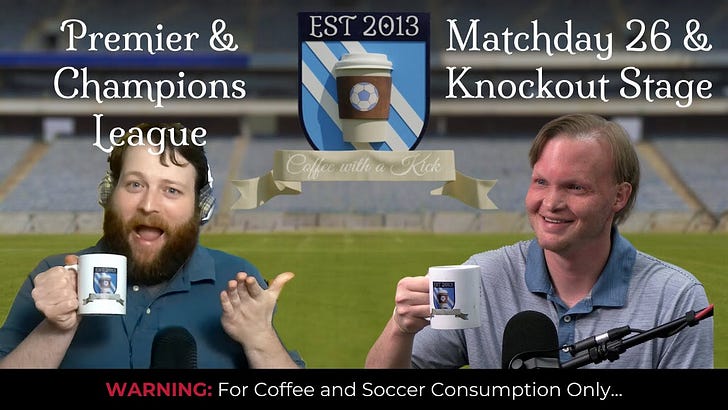 Premier & Champions League: Matchday 26 & Knockout Stage episode artwork