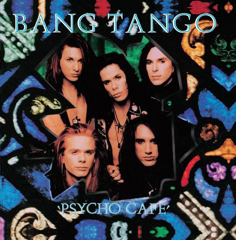 Bang Tango - Psycho Café | 80s Metal Album Review