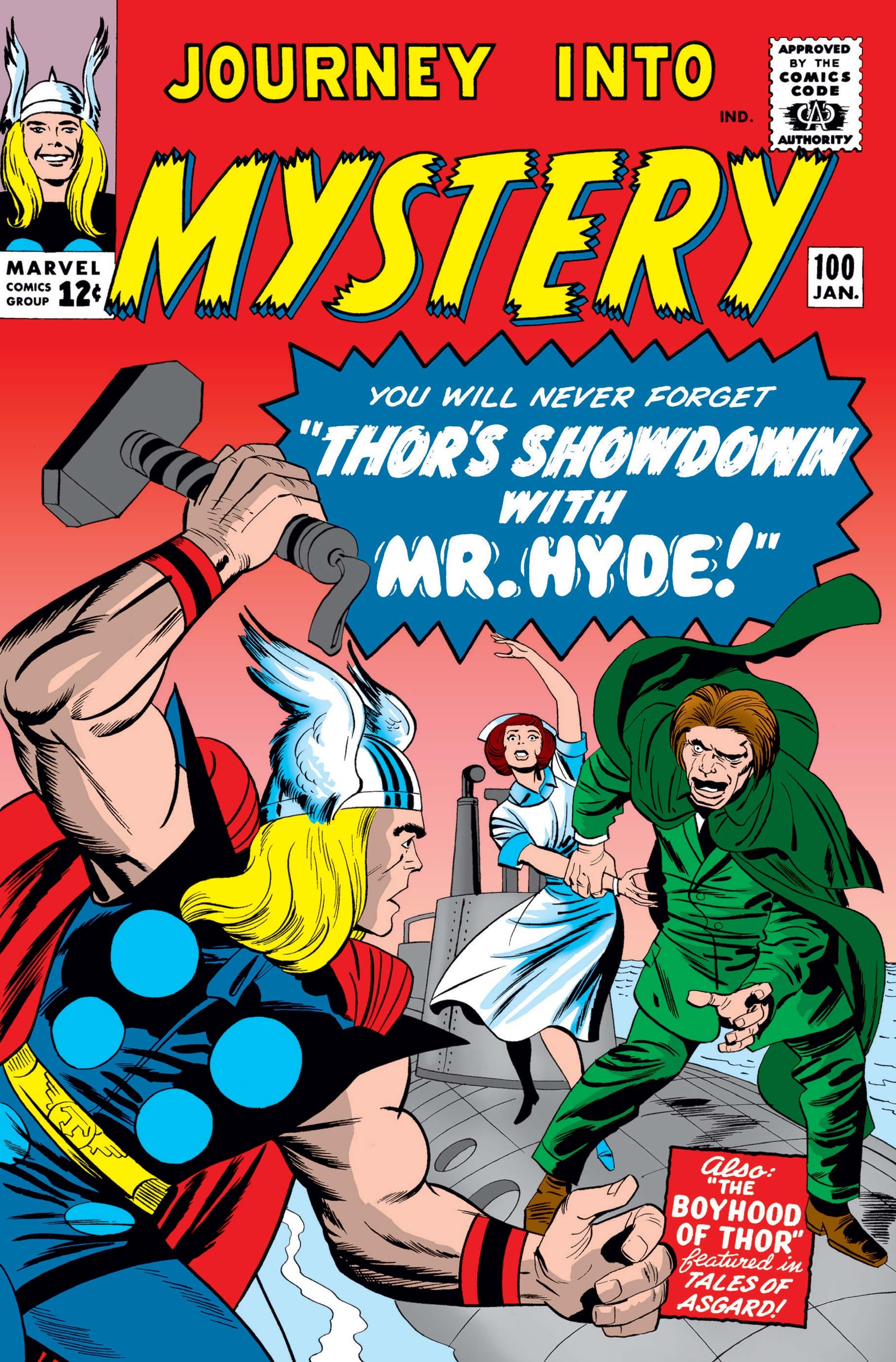 Episode 97: Two super-excuses (Journey Into Mystery #100 + Strange Tales #116 Part 1) -- January 1964