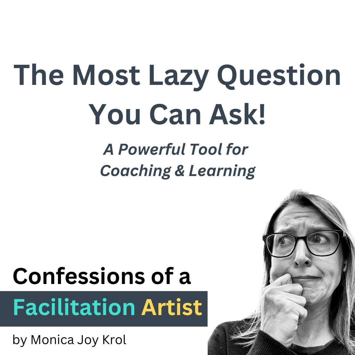 Coaching Habit - Part 6: The Most Lazy Question You Can Ask! episode artwork