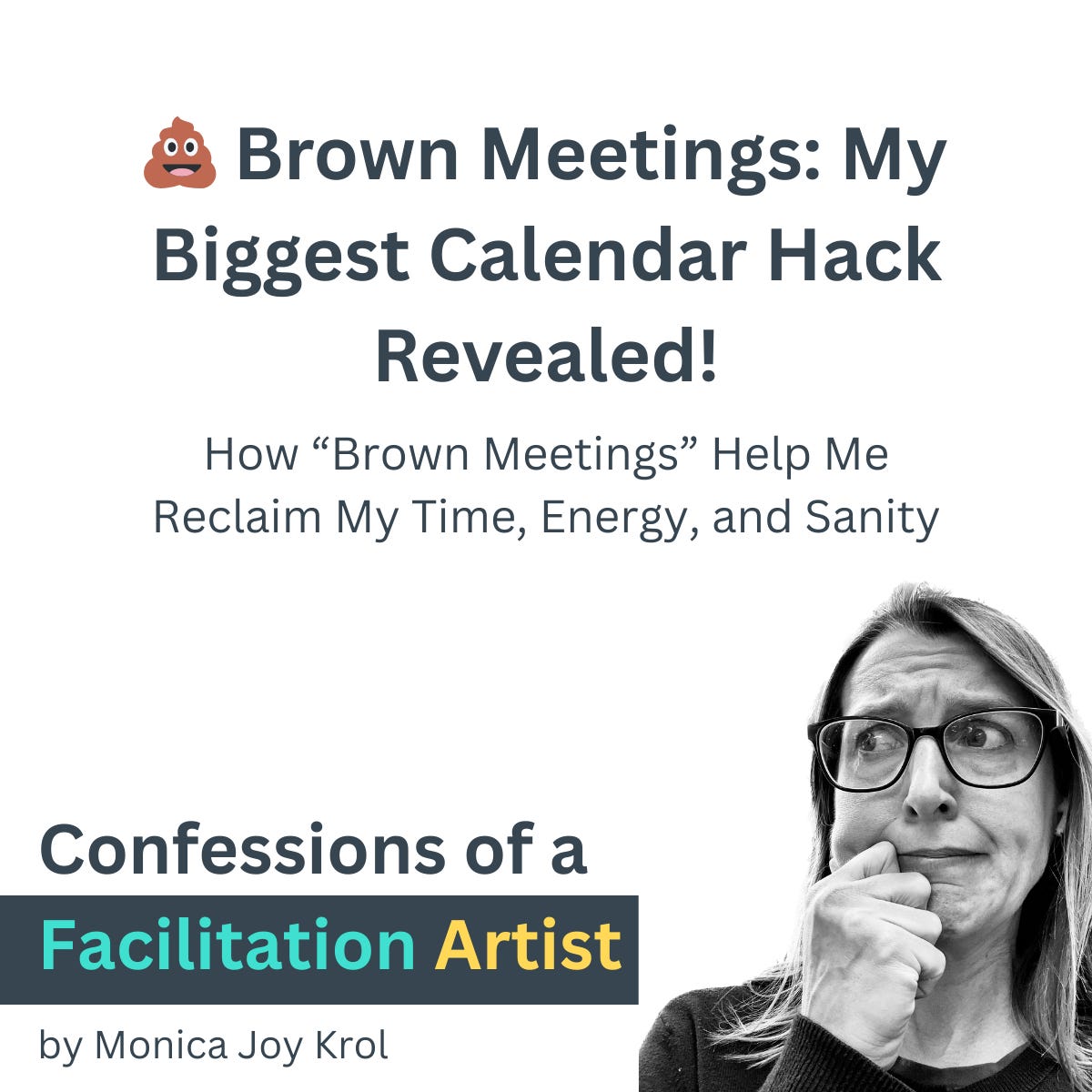 💩 Brown Meetings: My Biggest Calendar Hack Revealed!