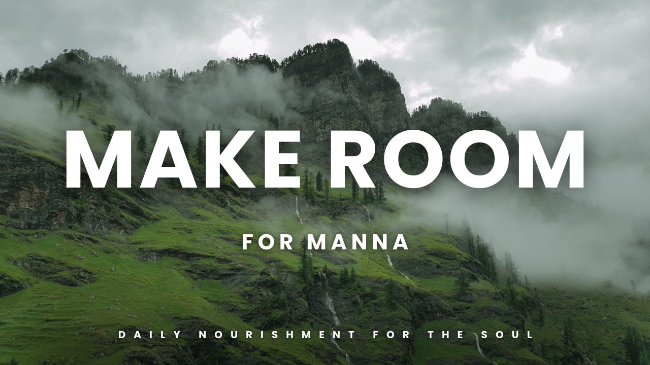 Make Room for Manna: Daily Nourishment for The Soul episode artwork