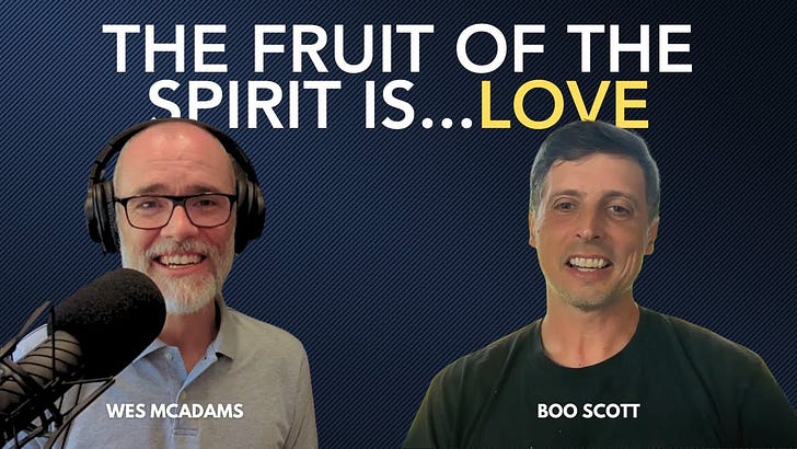 The Fruit of the Spirit is Love