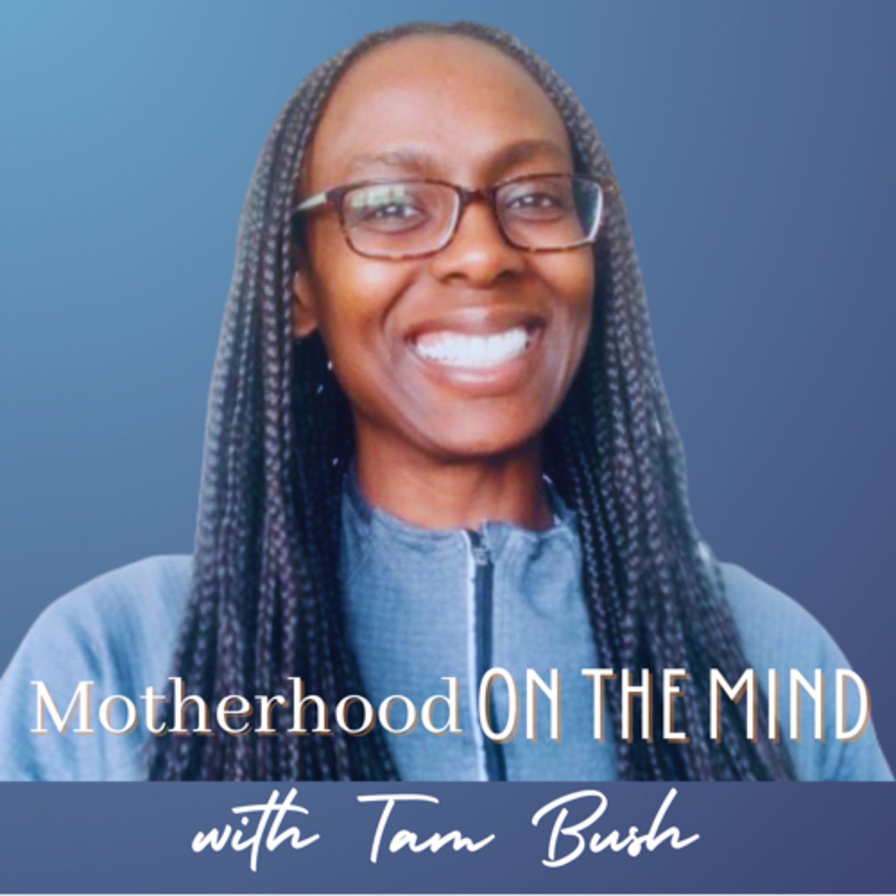 Motherhood on the Mind