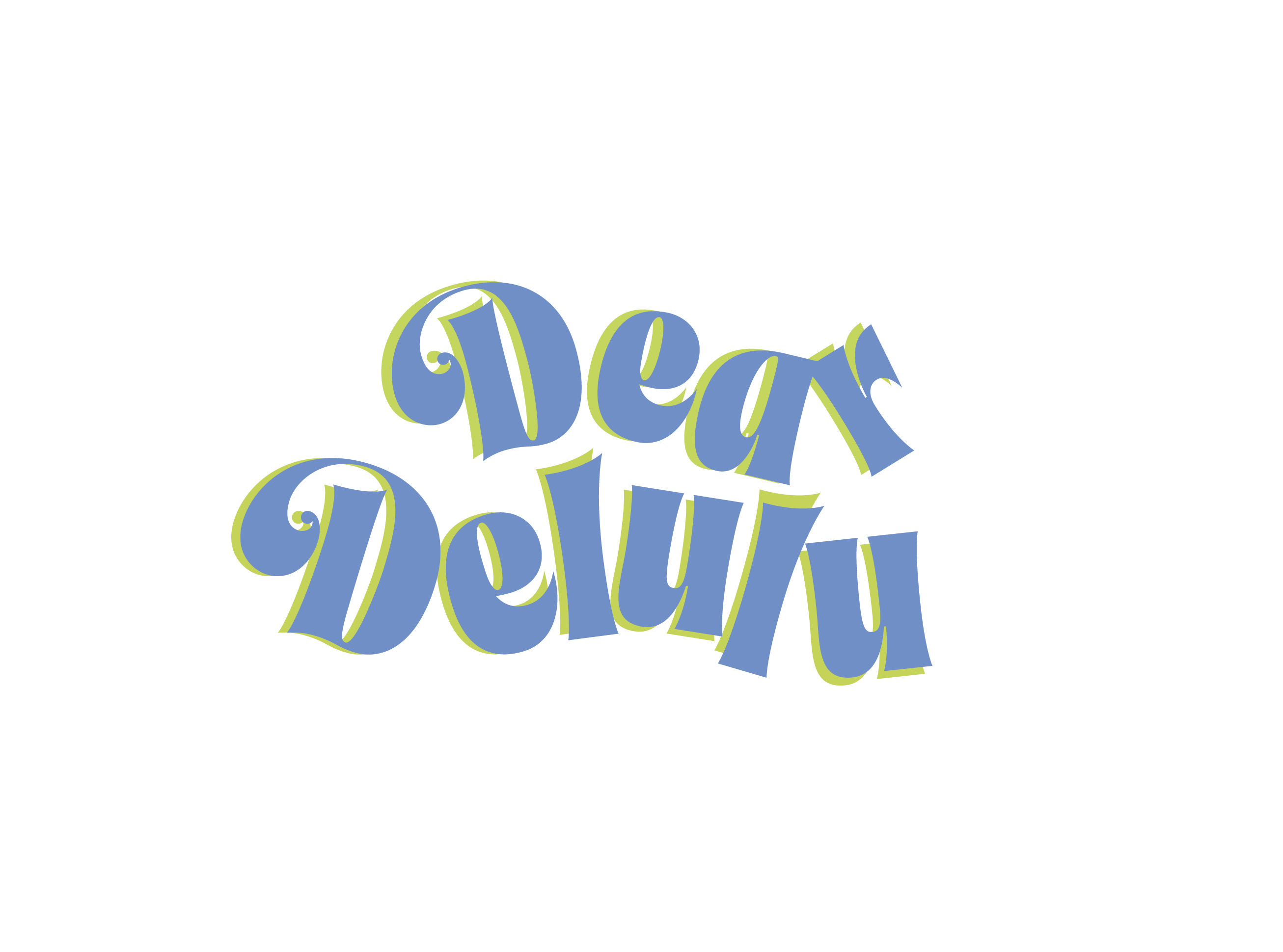 Dear Delulu