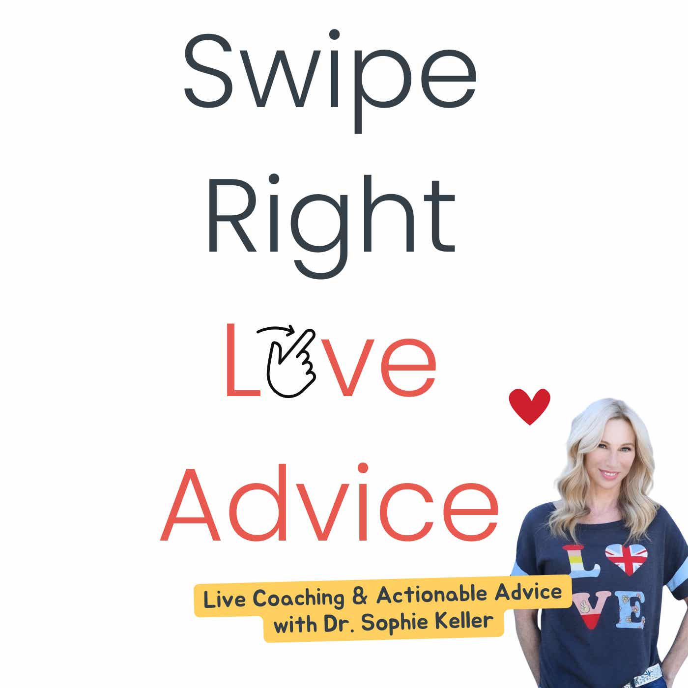 Swipe Right Love Advice Podcast podcast artwork
