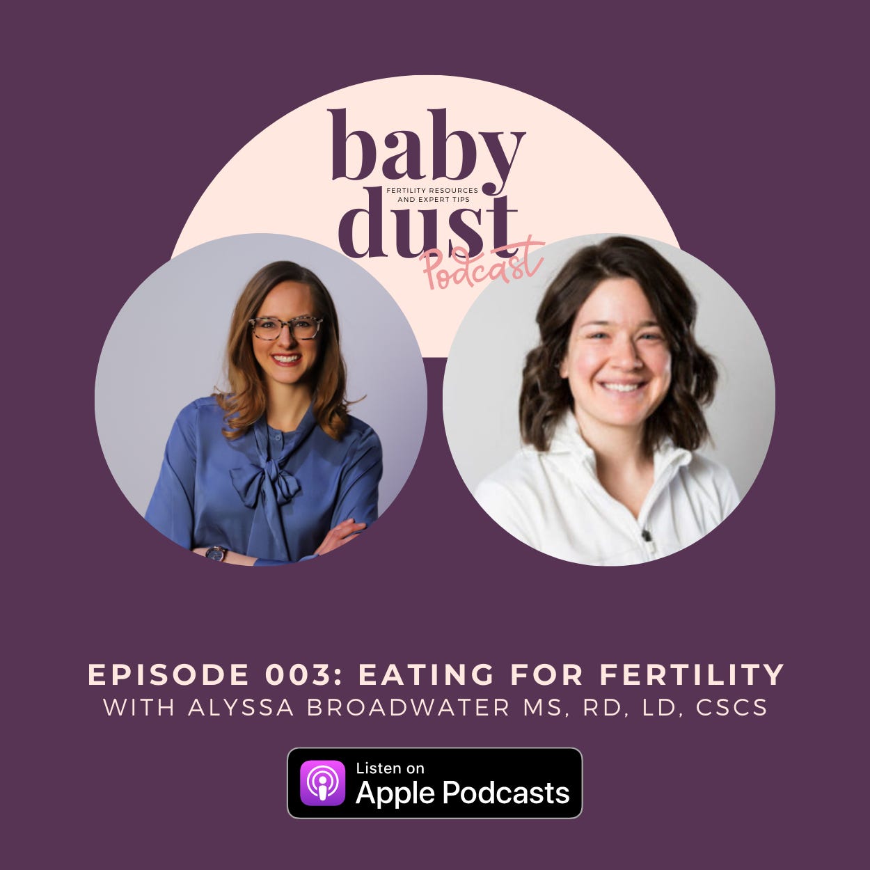 Baby Dust Fertility Podcast