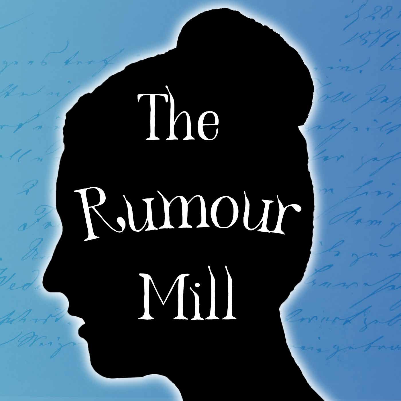 The Rumour Mill Podcast