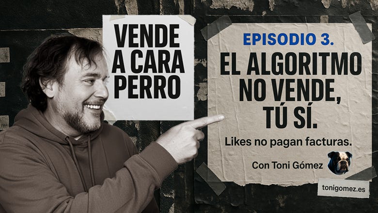 Vende a cara perro - El Pódcast