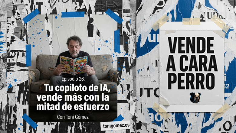 Vende a cara perro - El Pódcast