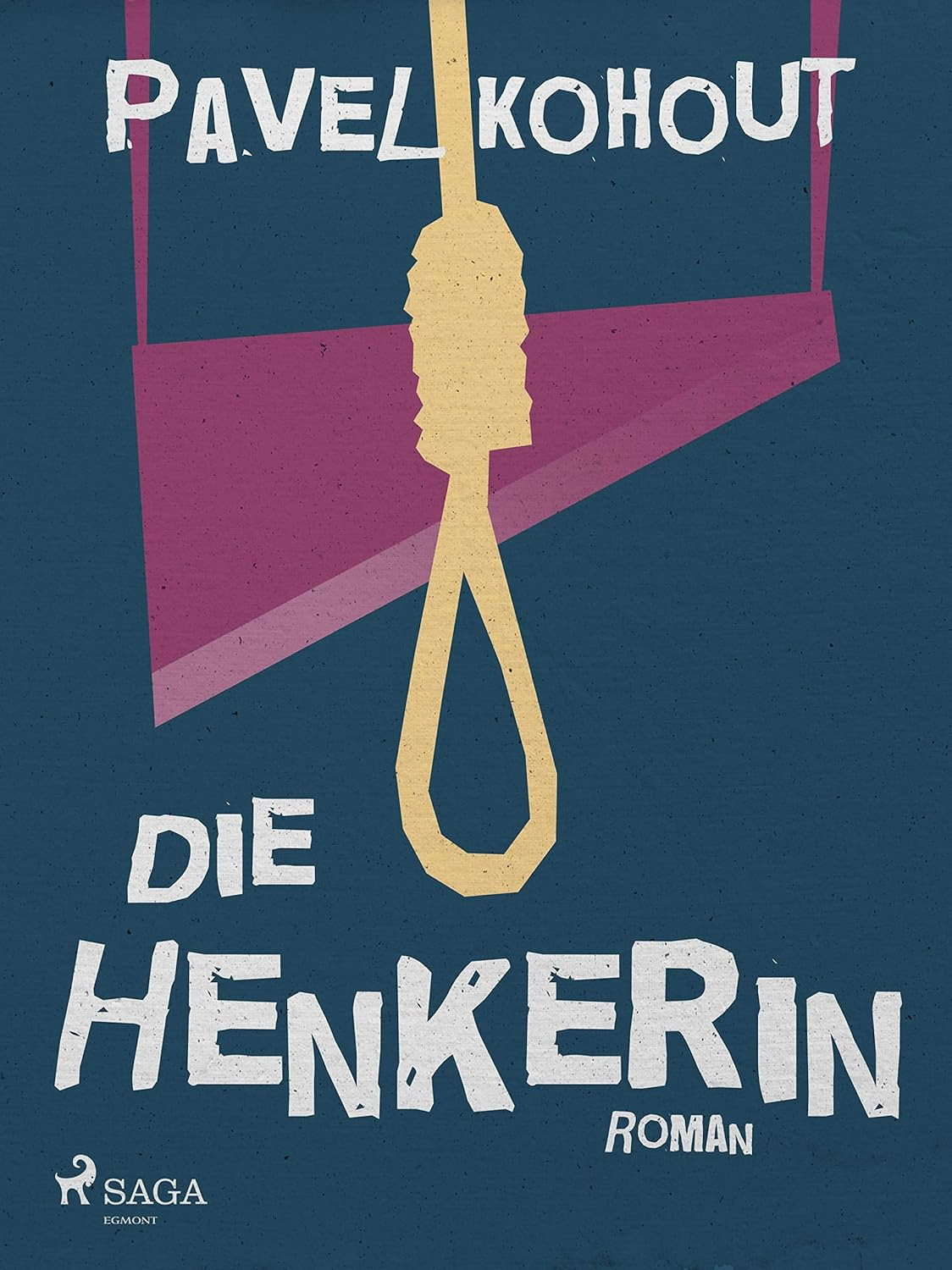 Pavel Kohout: Die Henkerin