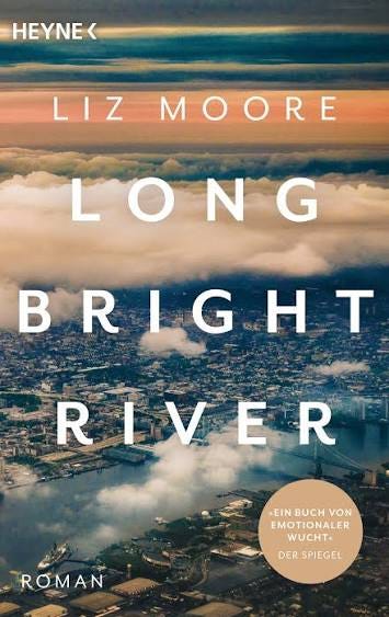 Liz Moore - Long Bright River