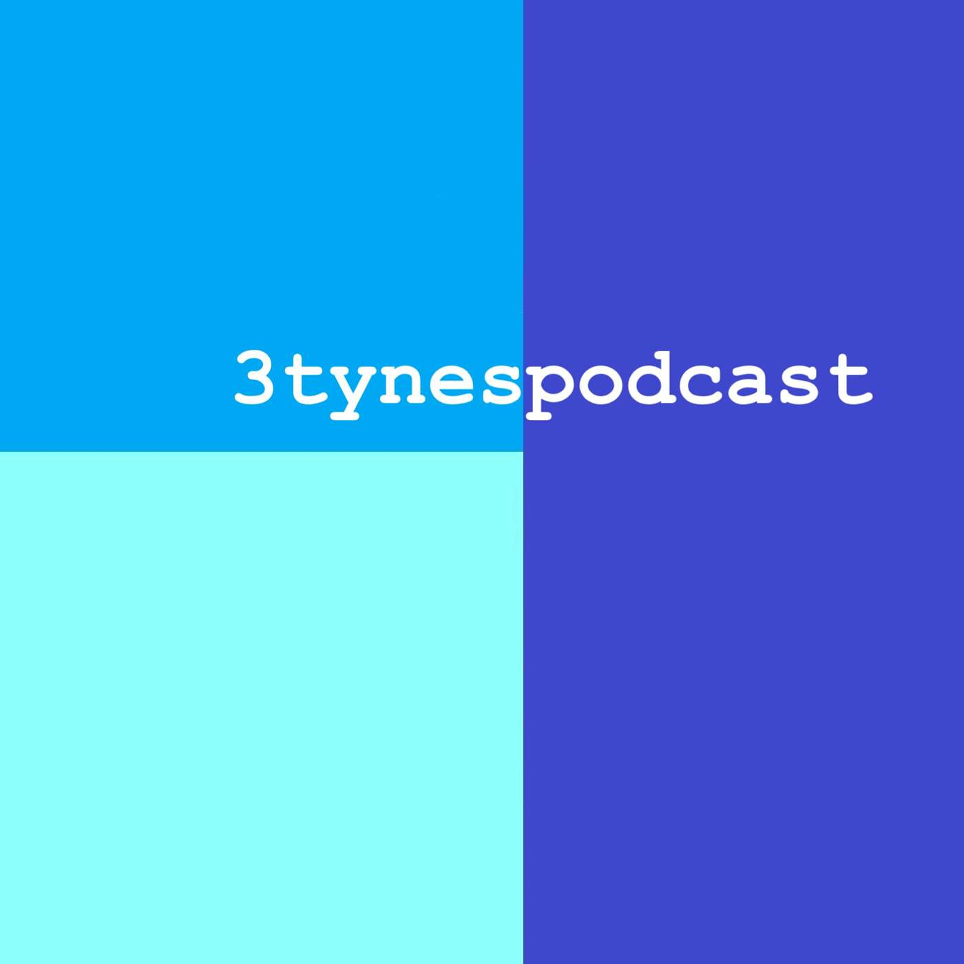 3tynespodcast