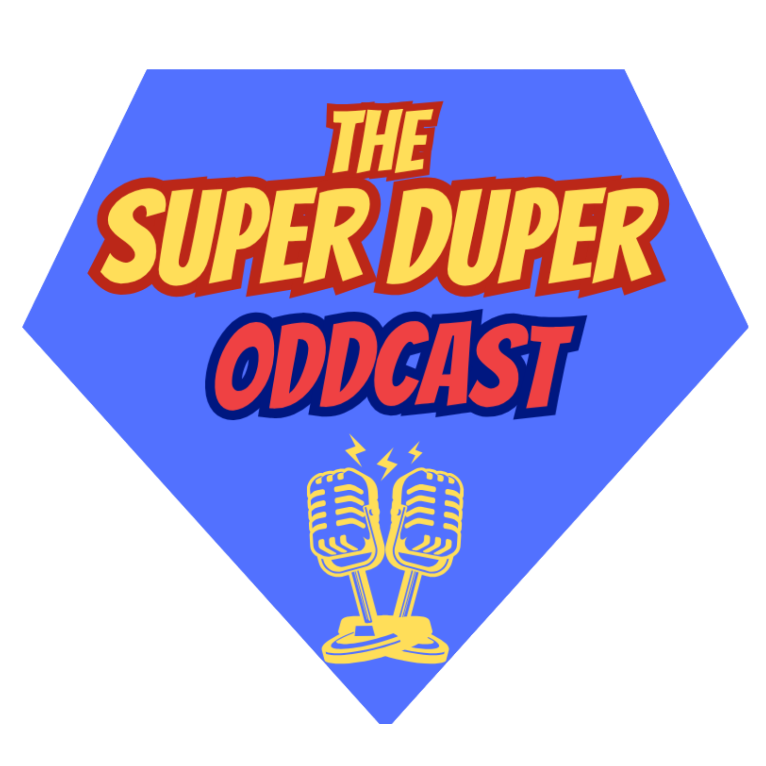 The Super Duper Oddcast