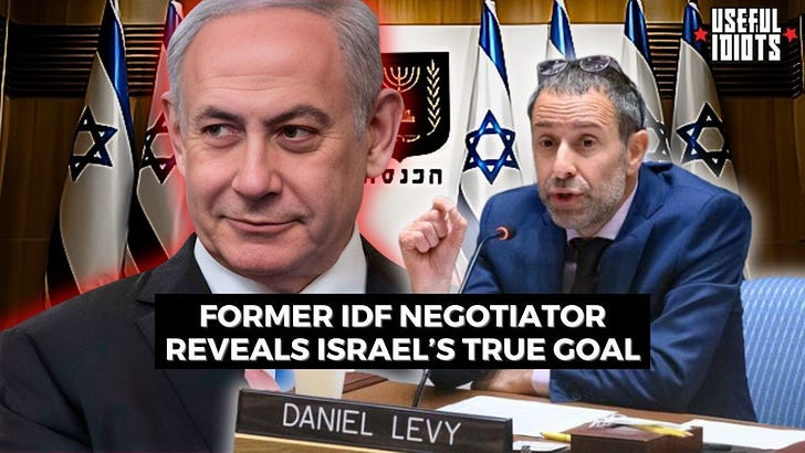 Former Israel negotiator Daniel Levy: THIS is Israel's real goal