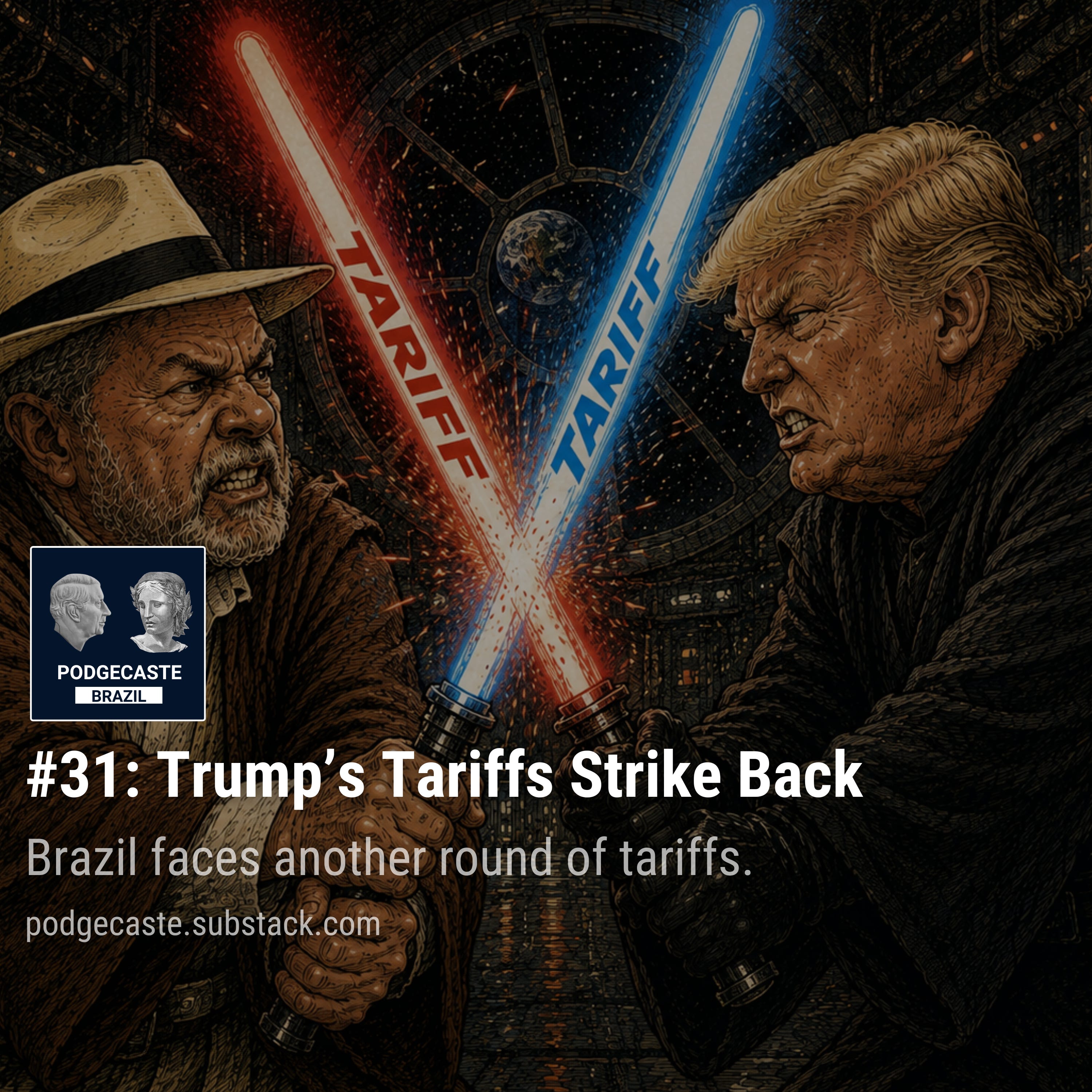 #31: Trump's Tariffs Strike Back episode artwork