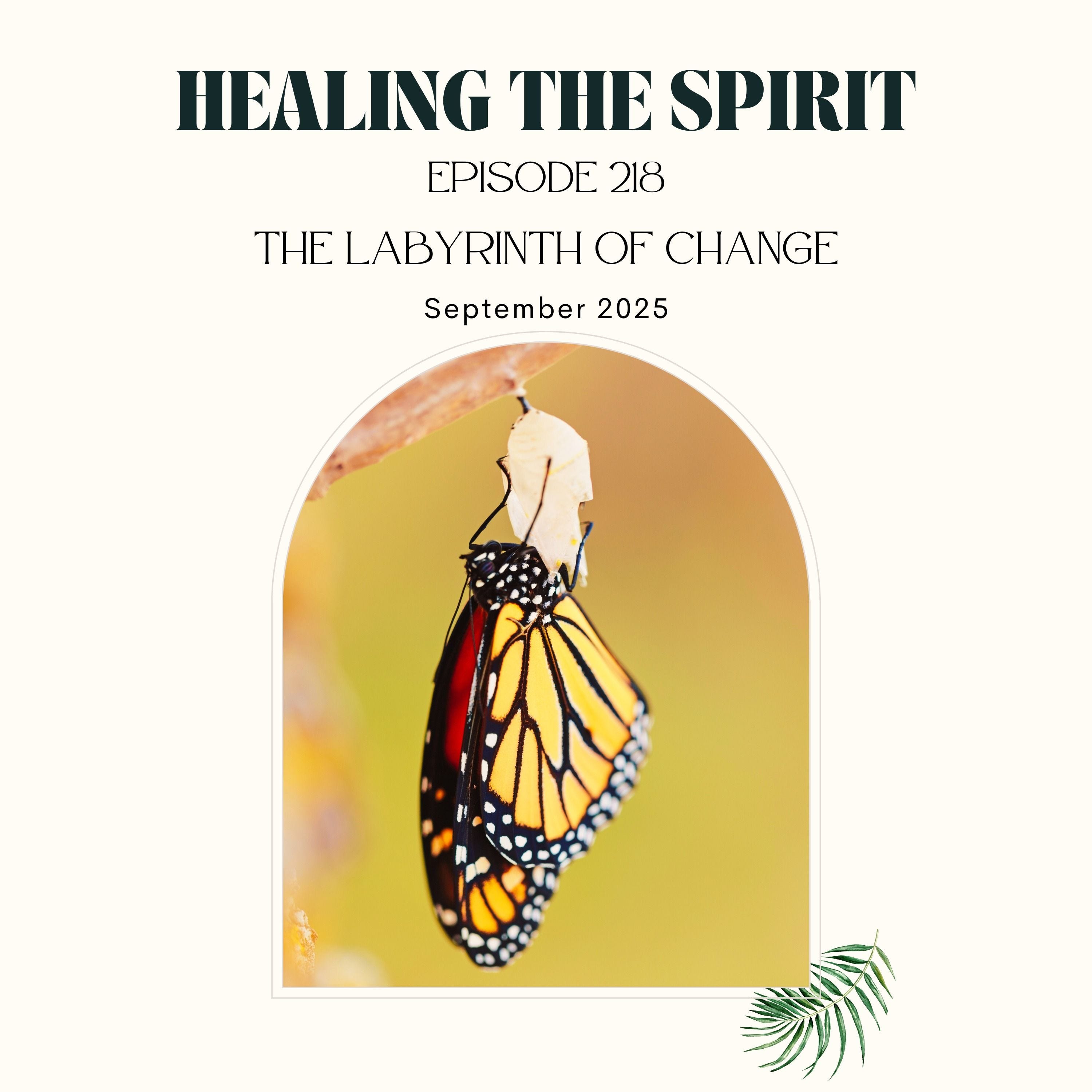 218. September 2025: The Labyrinth of Change episode artwork