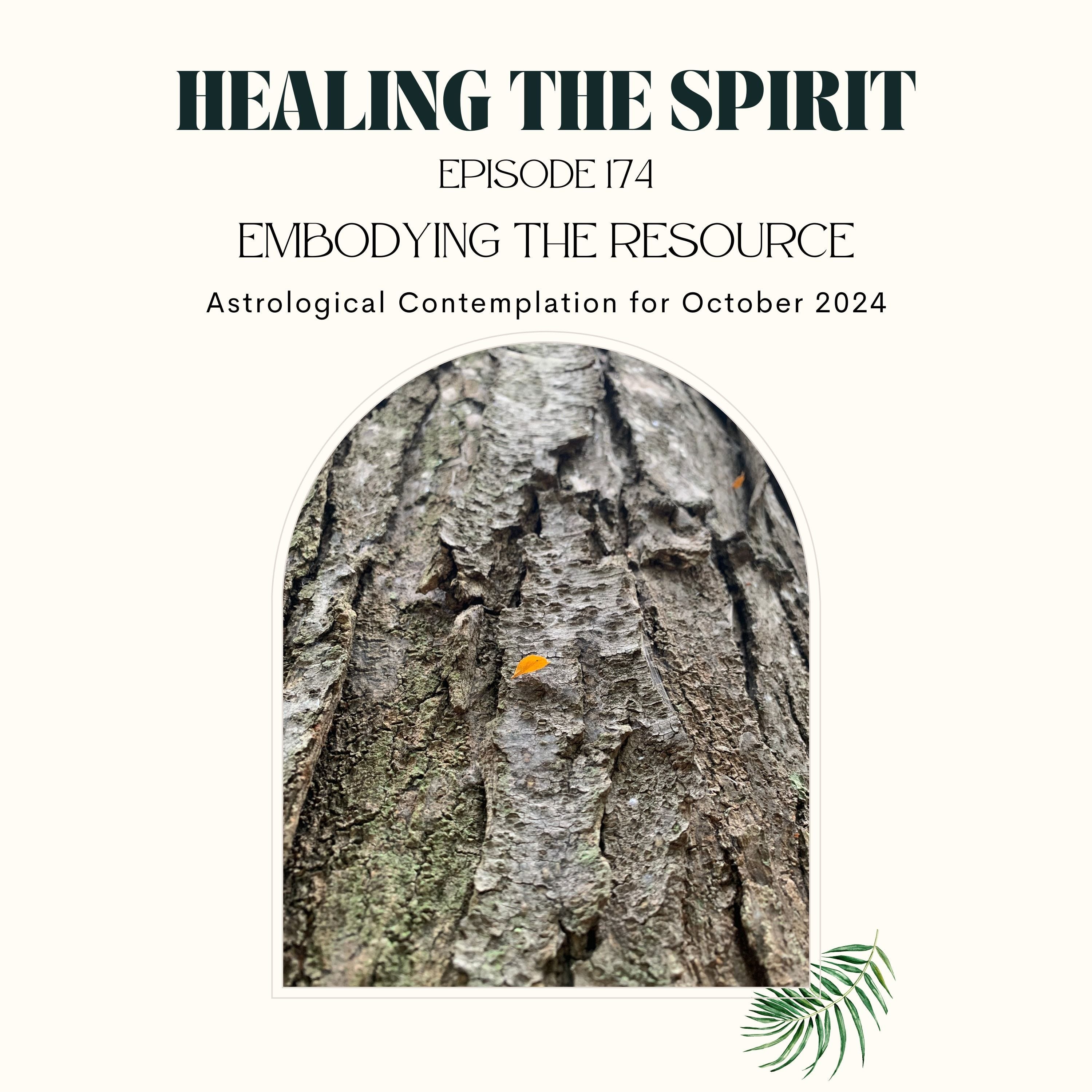 174. Embodying The Resource: Astrology of October 2024 episode artwork