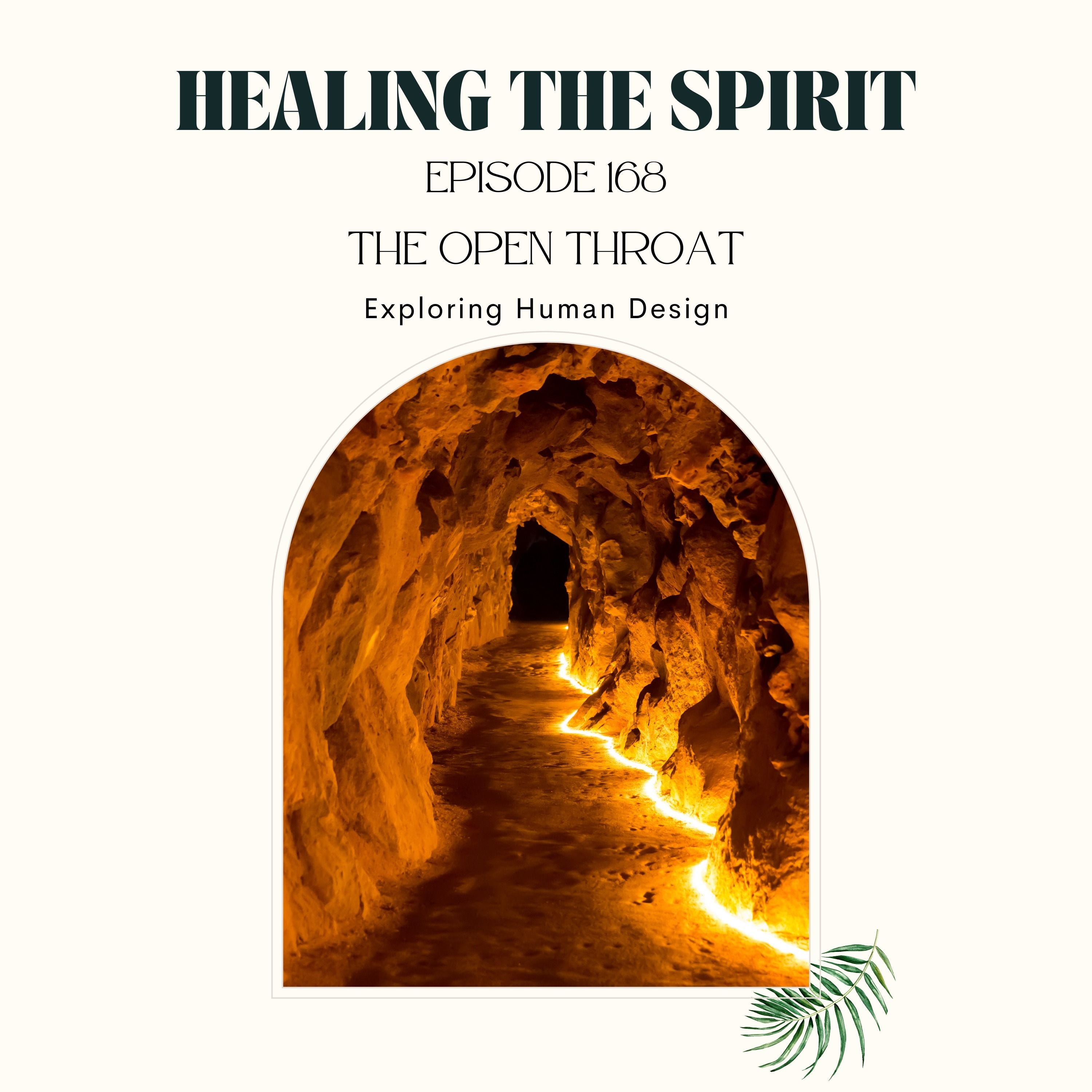 168. The Open Throat Center - Exploring Human Design Concepts episode artwork