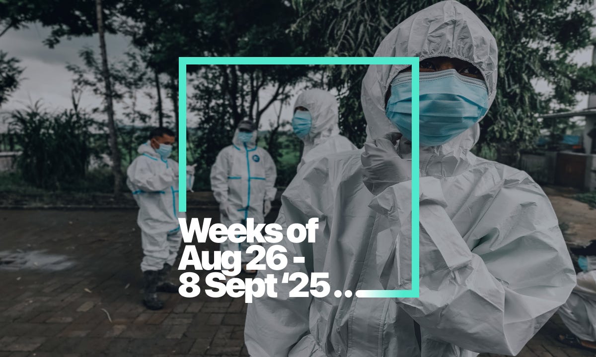 Toxic Trends | Risk Updates for Weeks of 25th August - 8th September '25