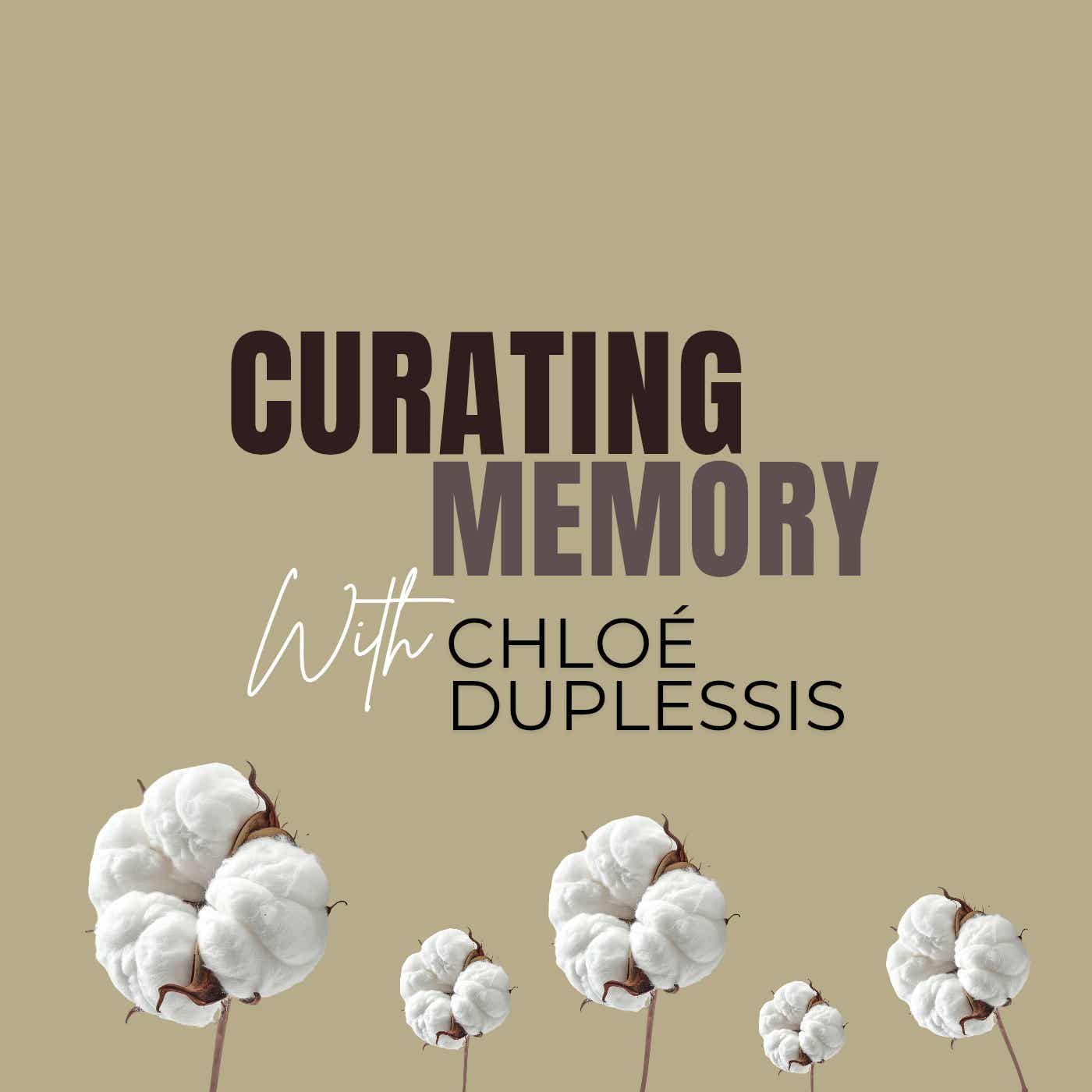 Curating Memory Podcast