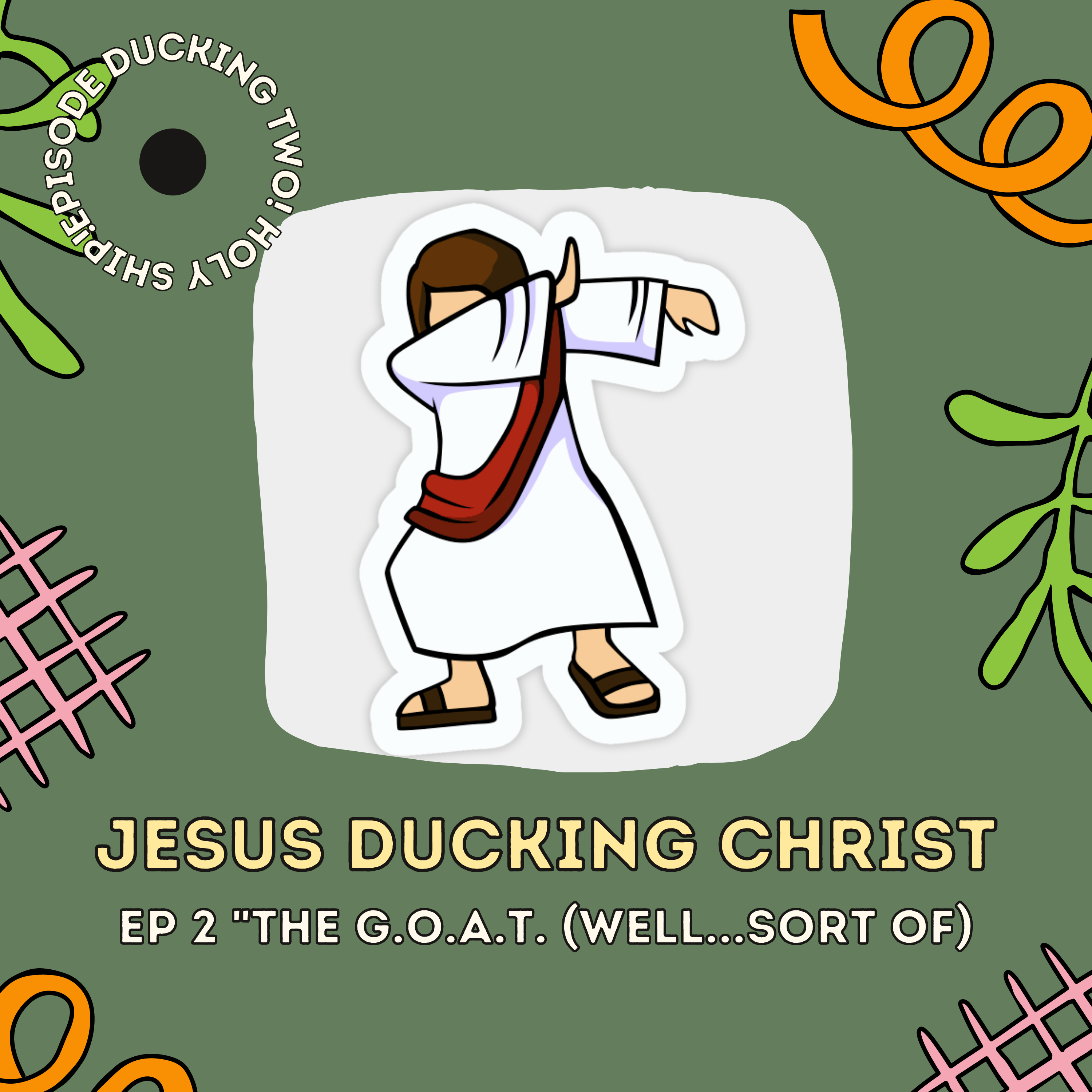 Jesus Ducking Christ!