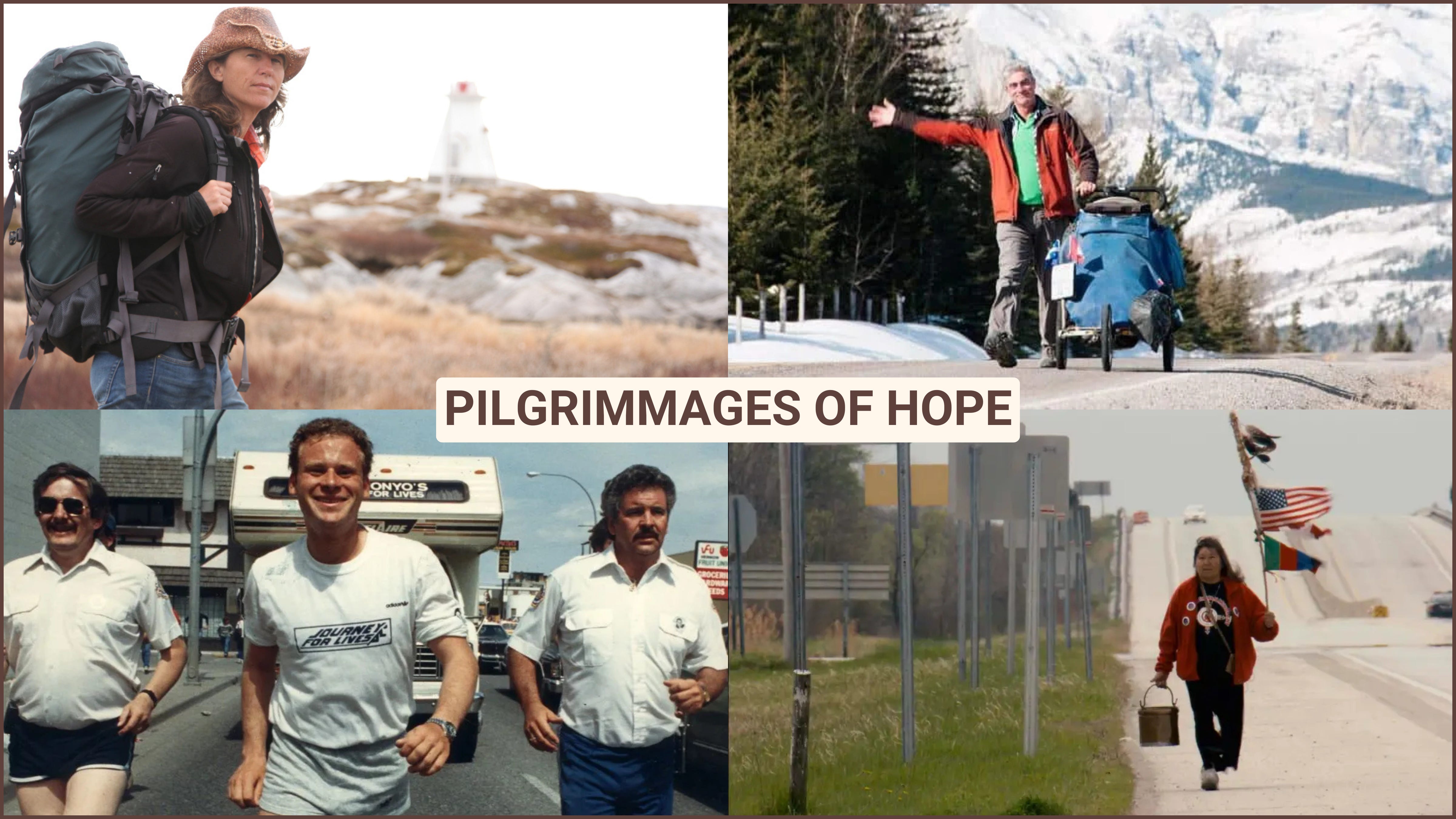 Pilgrimages of Hope: How Four Remarkable Journeys Changed Four Remarkable Lives
