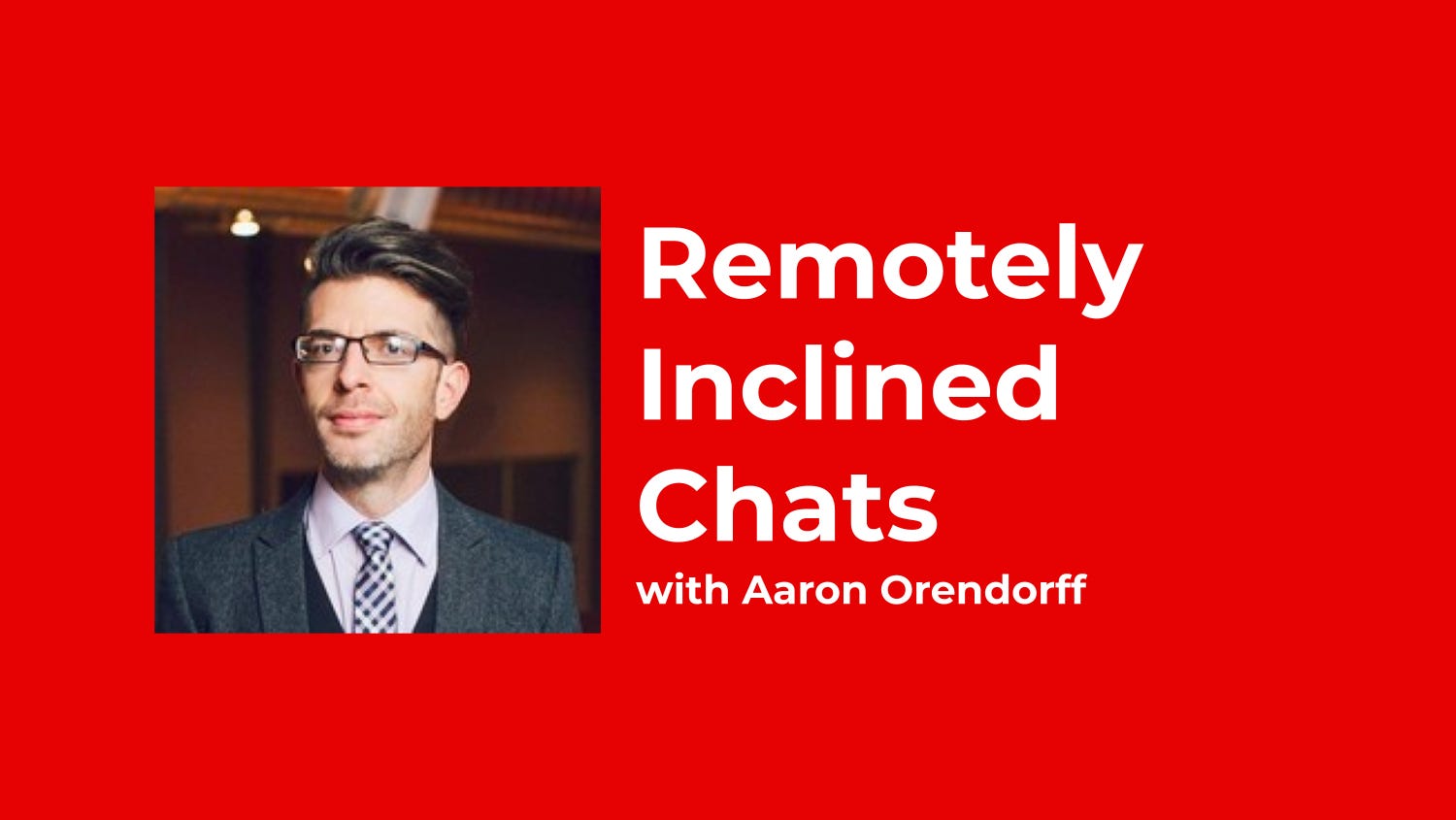 Remotely Inclined