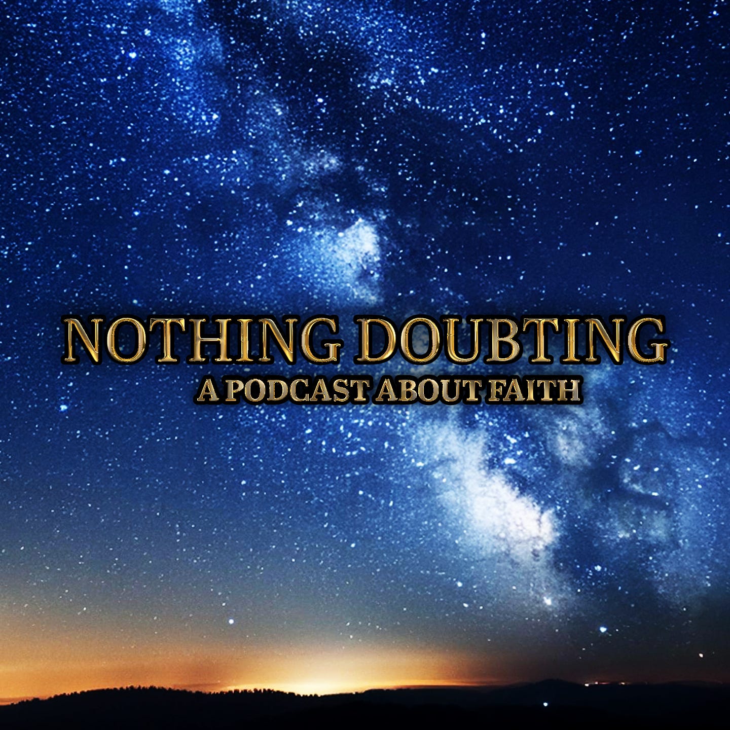 Nothing Doubting