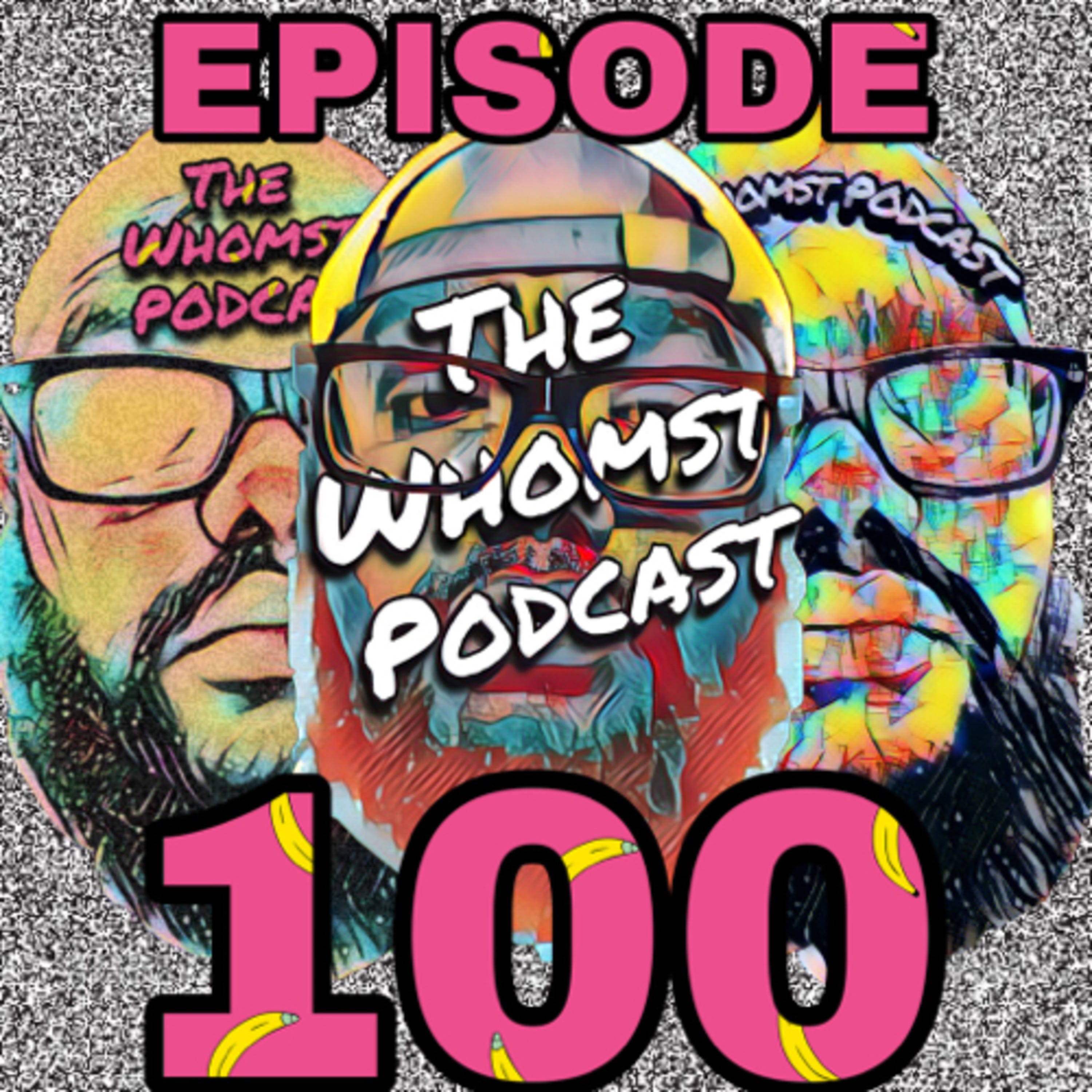 Whomst 100 / 6 times is the charm episode artwork