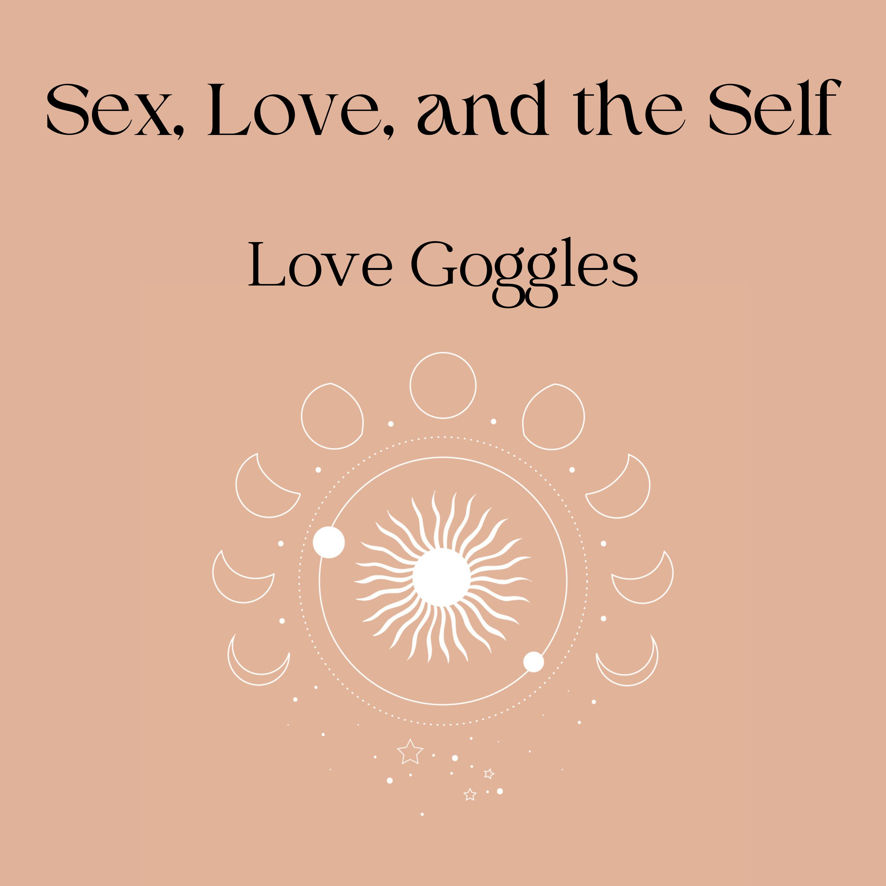 Love Goggles