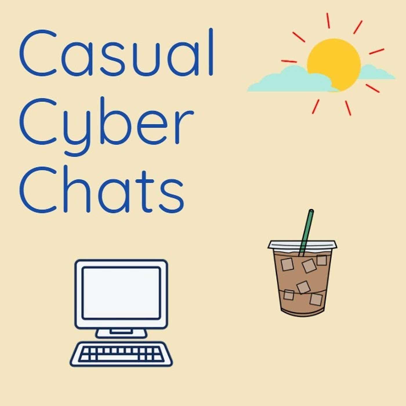 Casual Cyber Chats