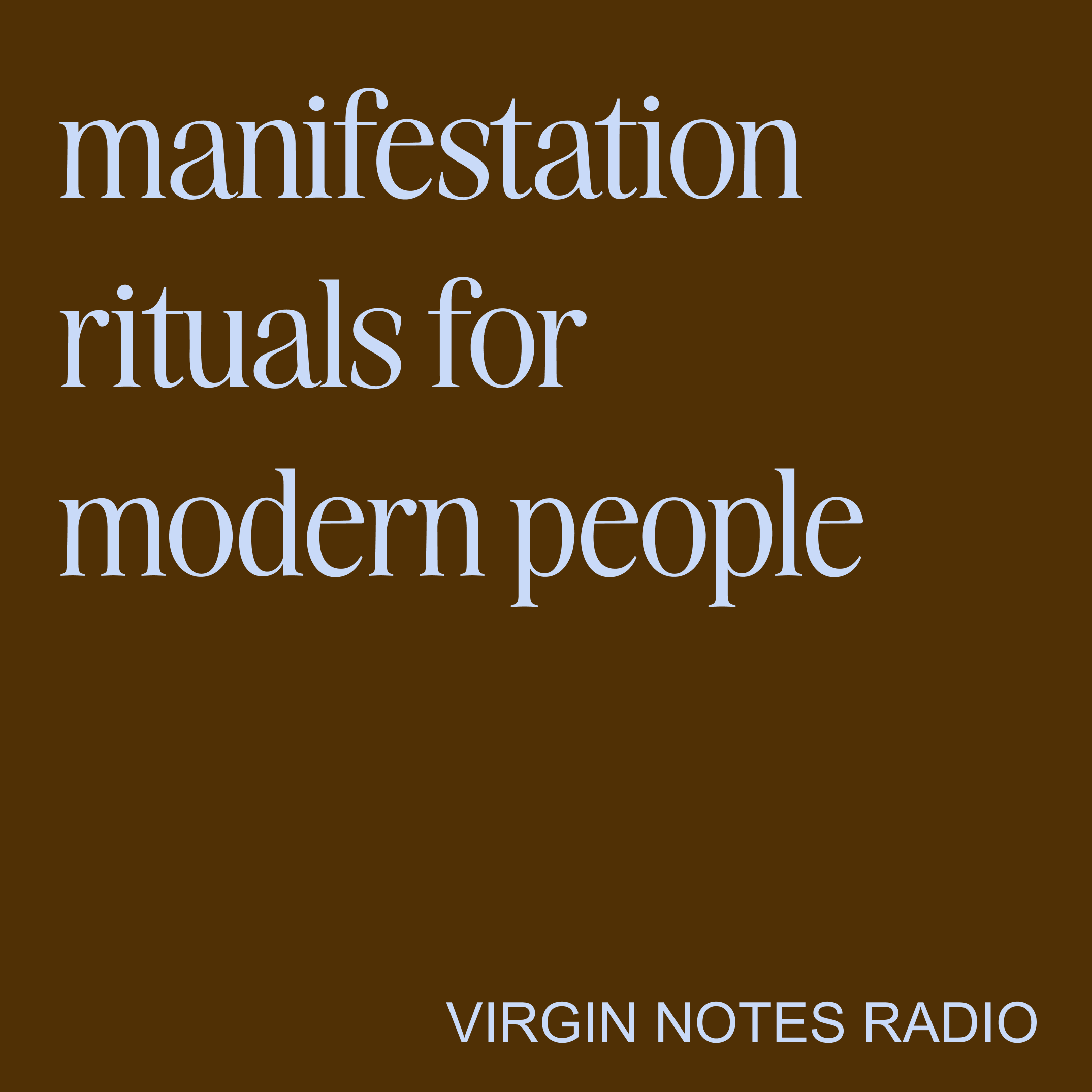 manifestation rituals for modern people