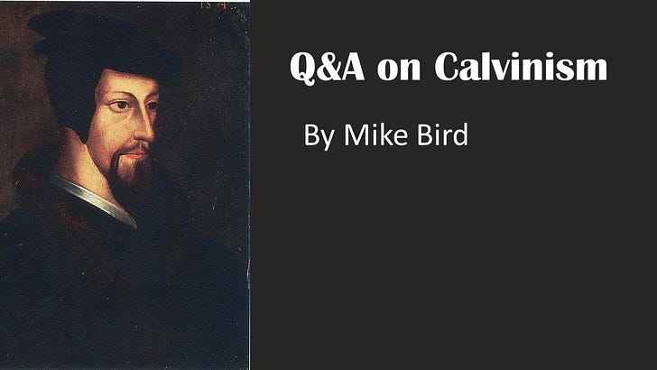 Answers to Your Questions on Calvinism