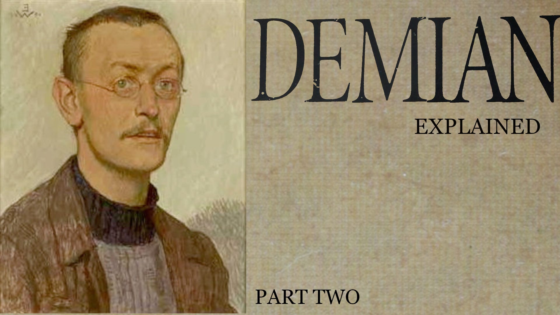 Demian (Part Two)