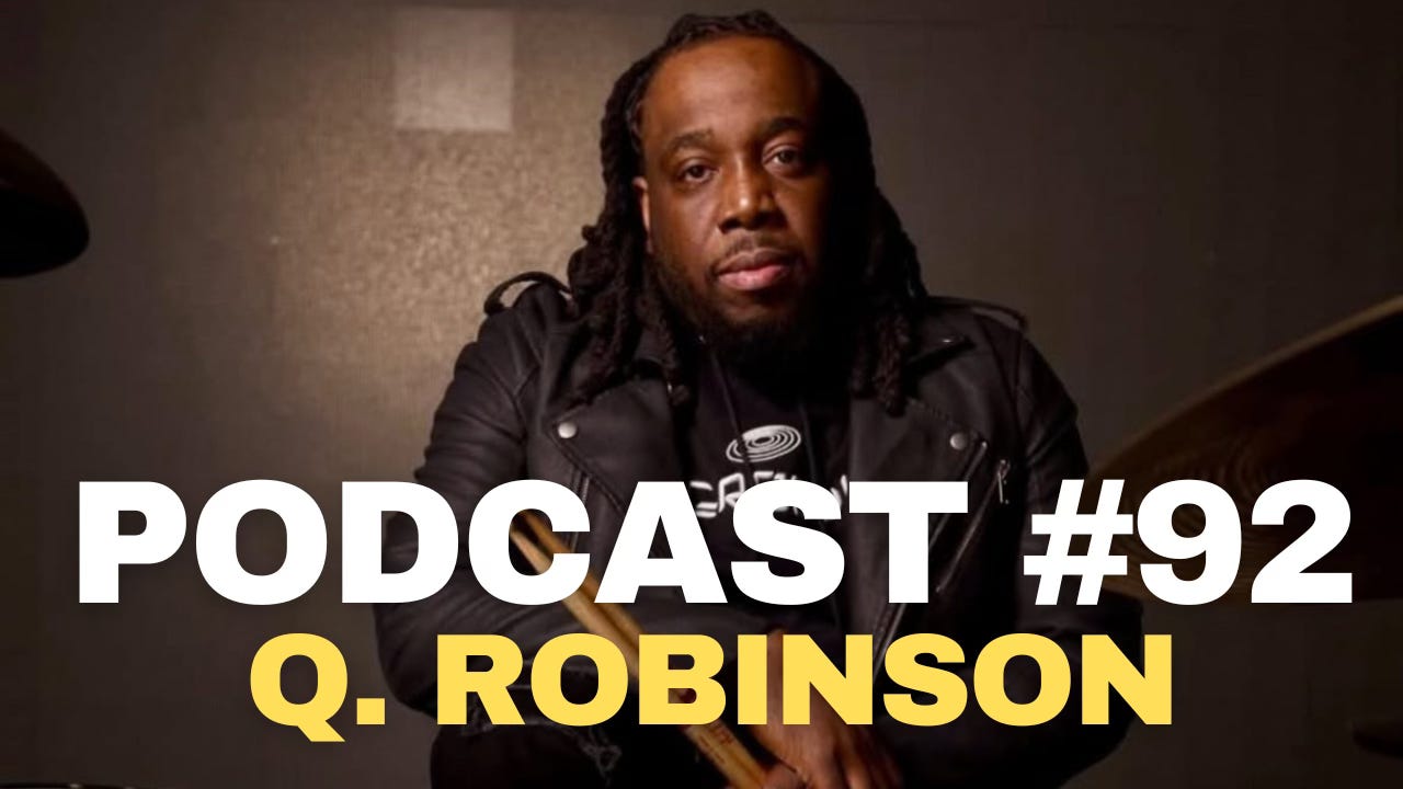 PODCAST #92 - Q. Robinson  episode artwork