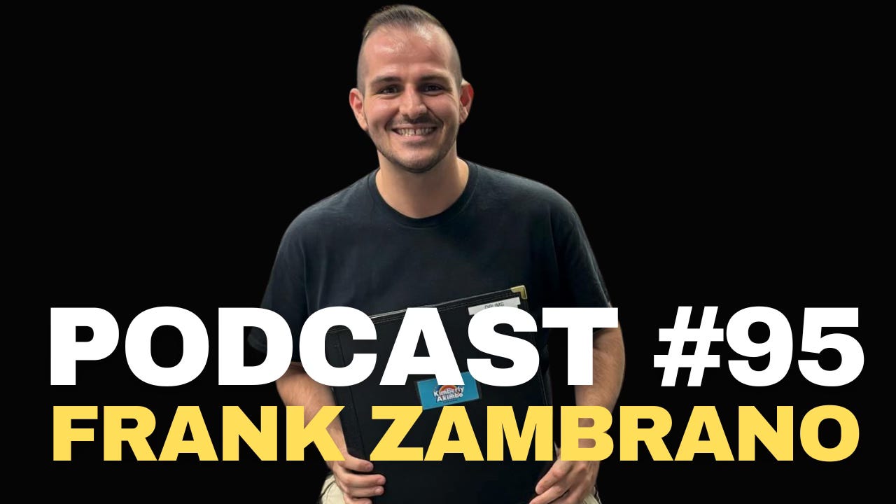 Podcast #95 - Frank Zambrano
